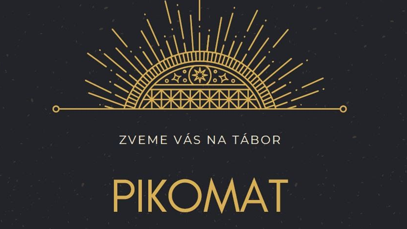 Tábor Pikomat!